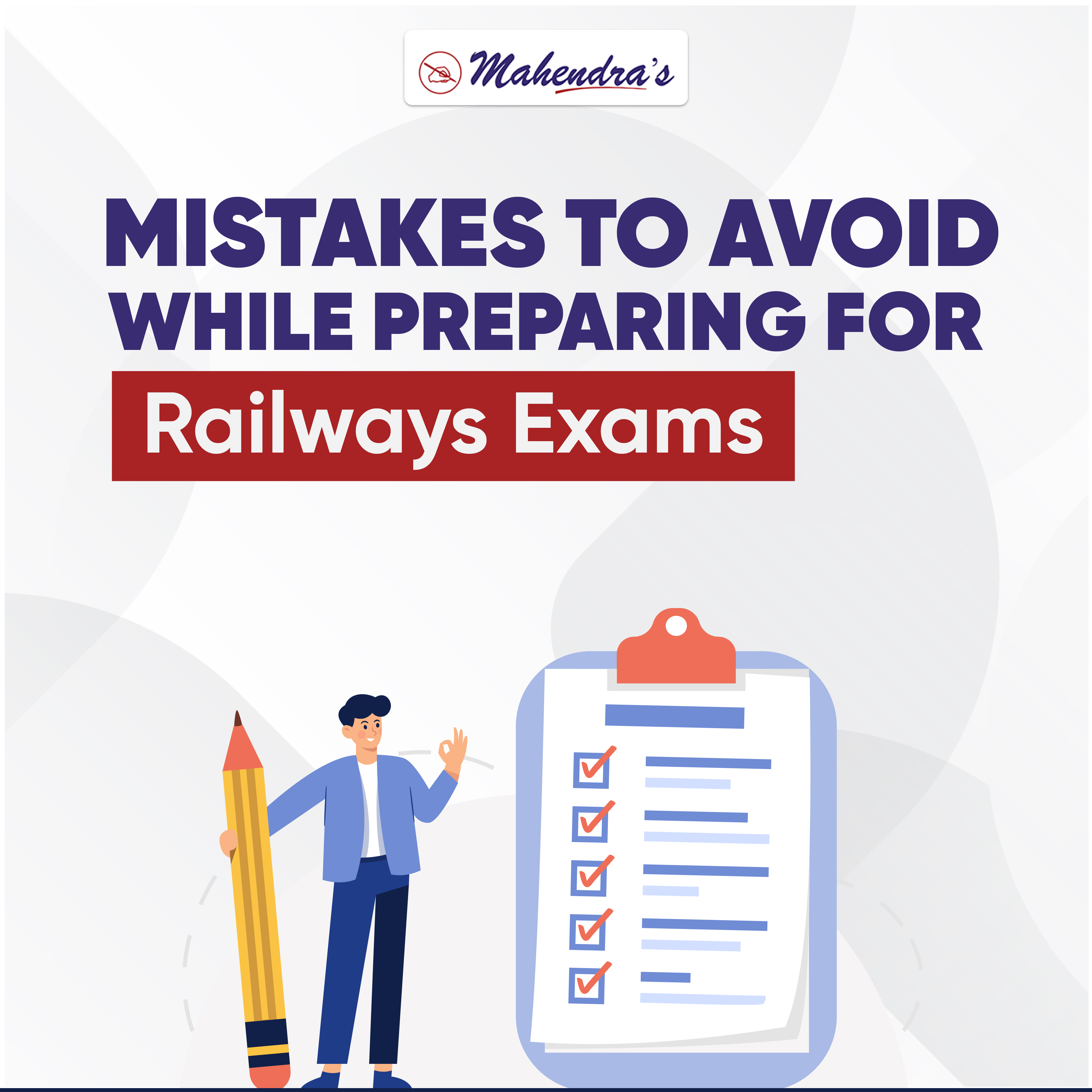 Mistakes to Avoid While Preparing for Railways Exams